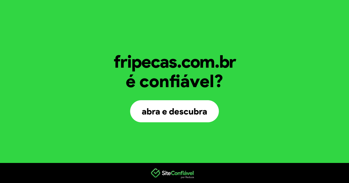 O site fripecas.com.br é confiável?
