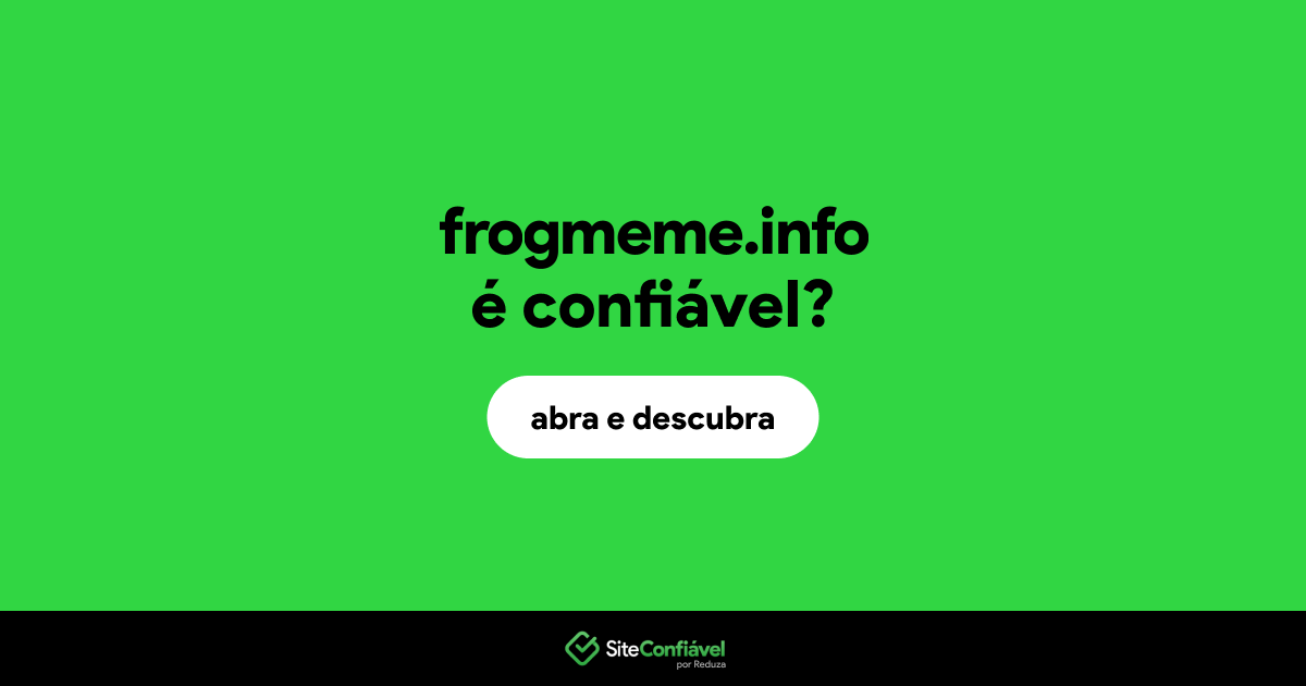 O site frogmeme.info é confiável?