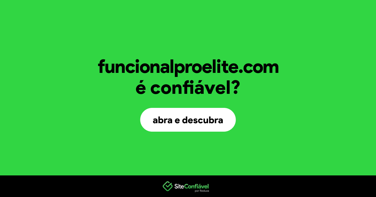 O site funcionalproelite.com é confiável?