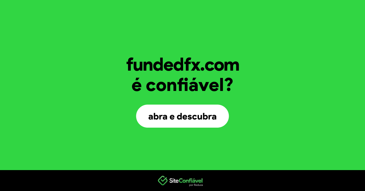 O site fundedfx.com é confiável?