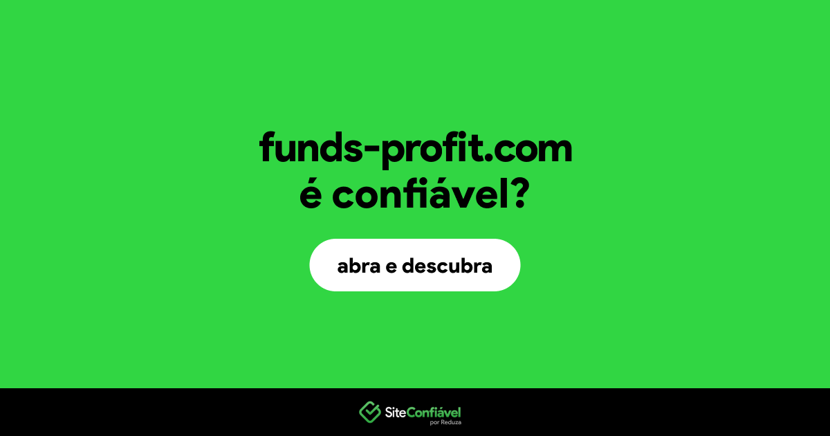 O site funds-profit.com é confiável?