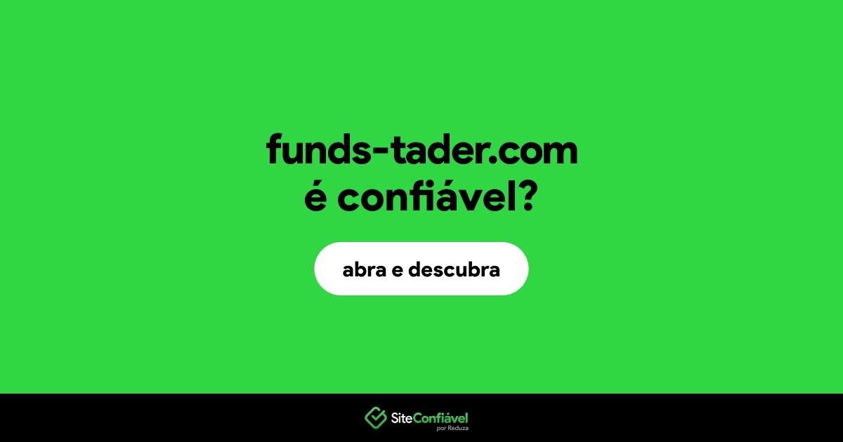 O site funds-tader.com é confiável?