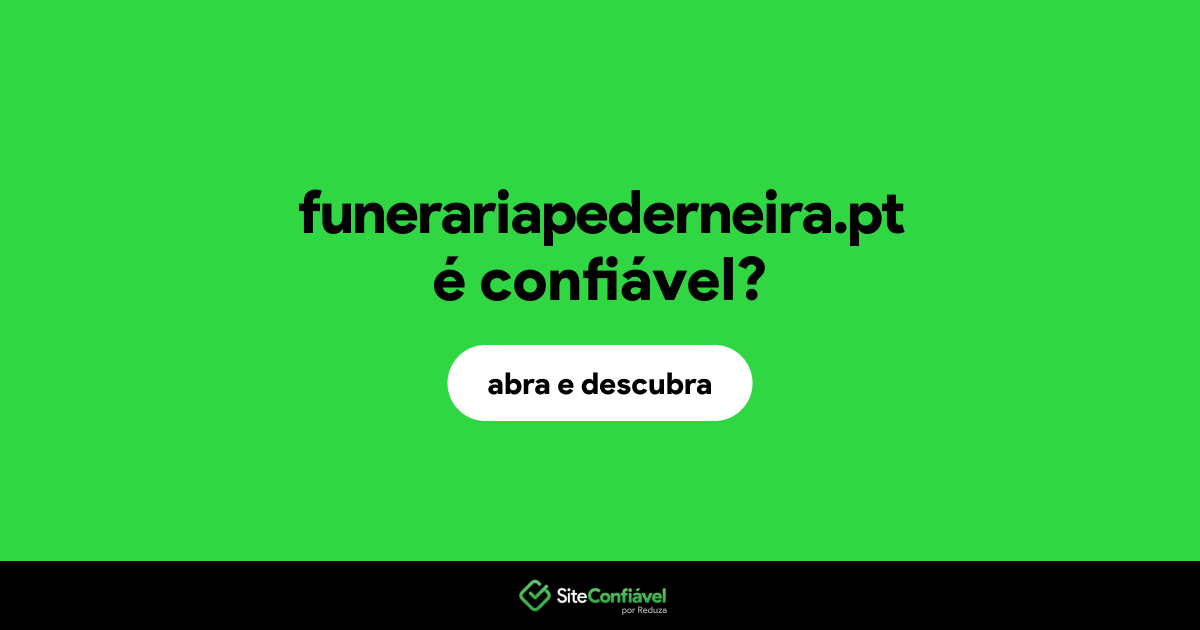 O site funerariapederneira.pt é confiável?