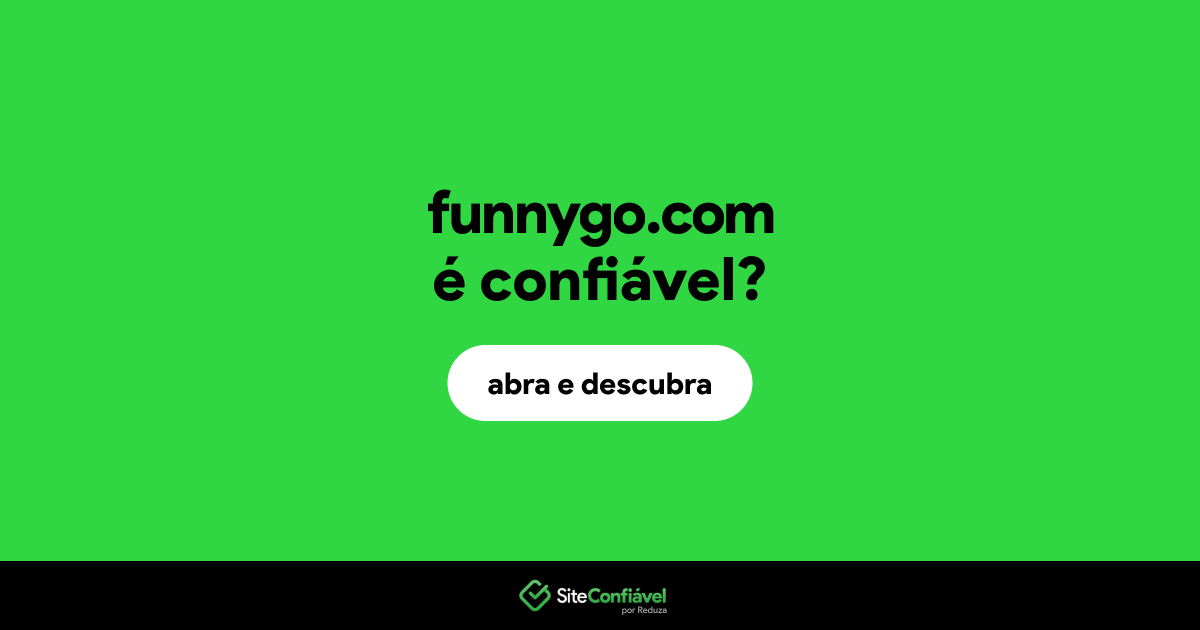 O site funnygo.com é confiável?