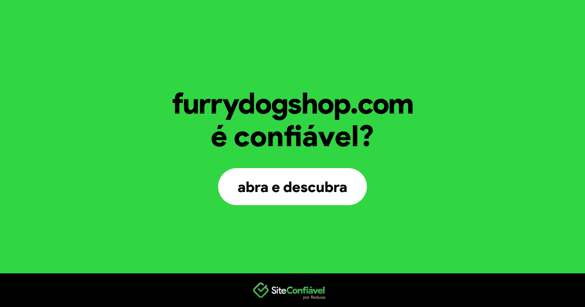 O site furrydogshop.com é confiável?