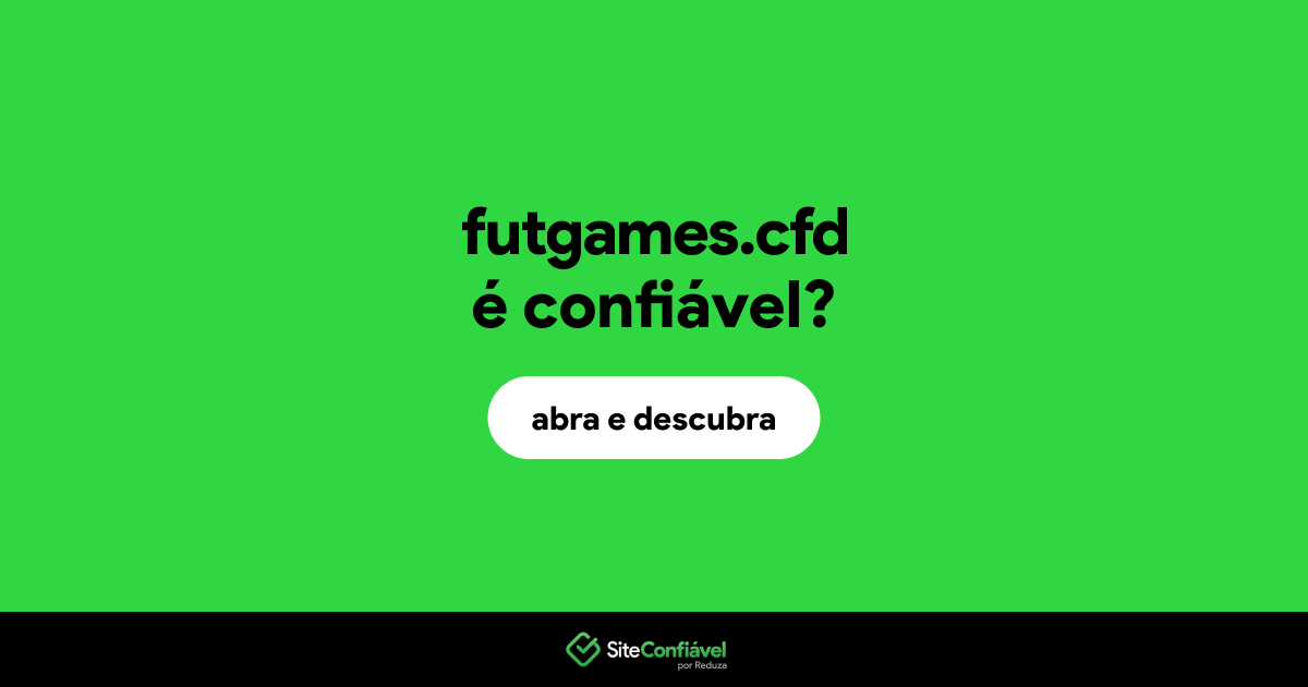 O site futgames.cfd é confiável?