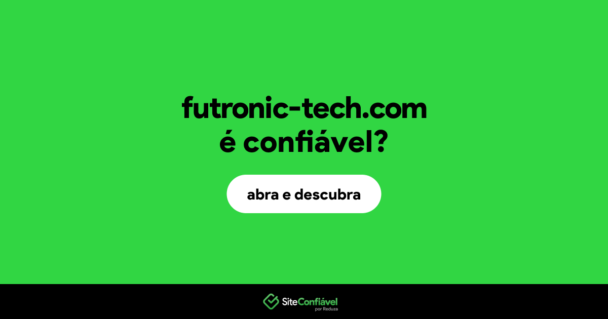 O site futronic-tech.com é confiável?