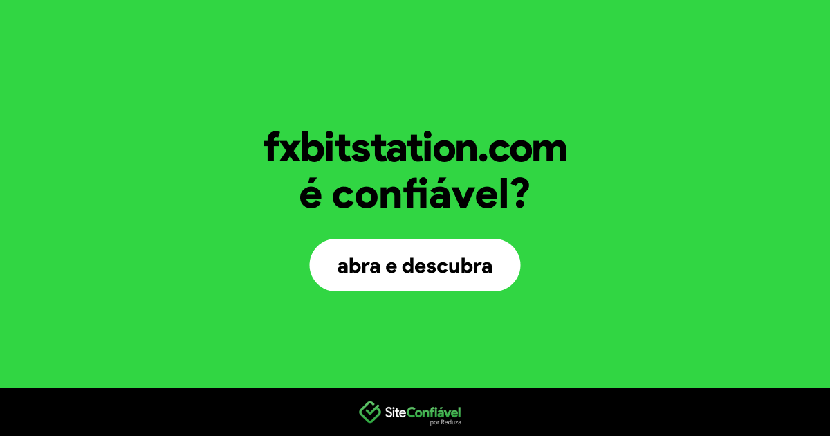 O site fxbitstation.com é confiável?