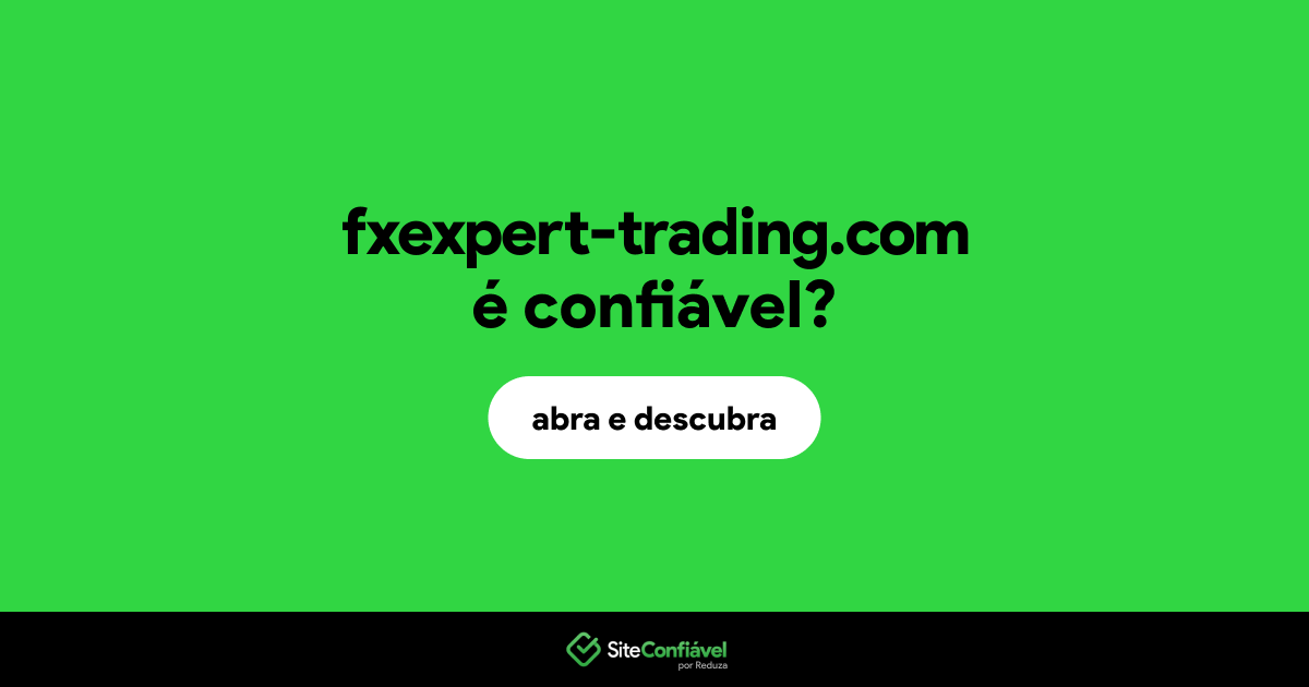 O site fxexpert-trading.com é confiável?
