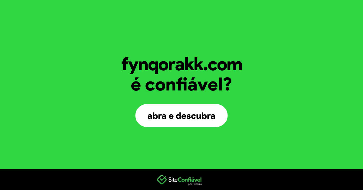 O site fynqorakk.com é confiável?