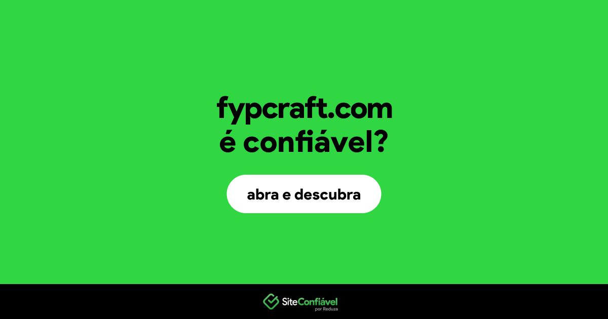 O site fypcraft.com é confiável?