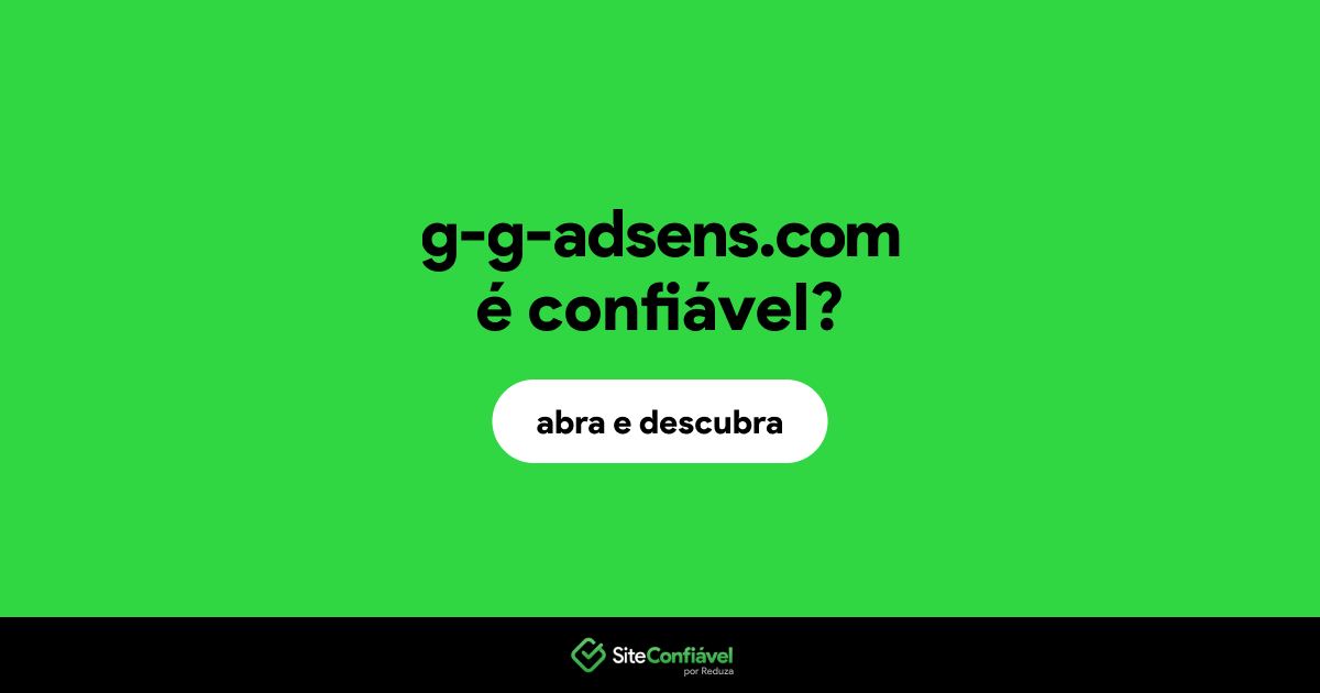 O site g-g-adsens.com é confiável?