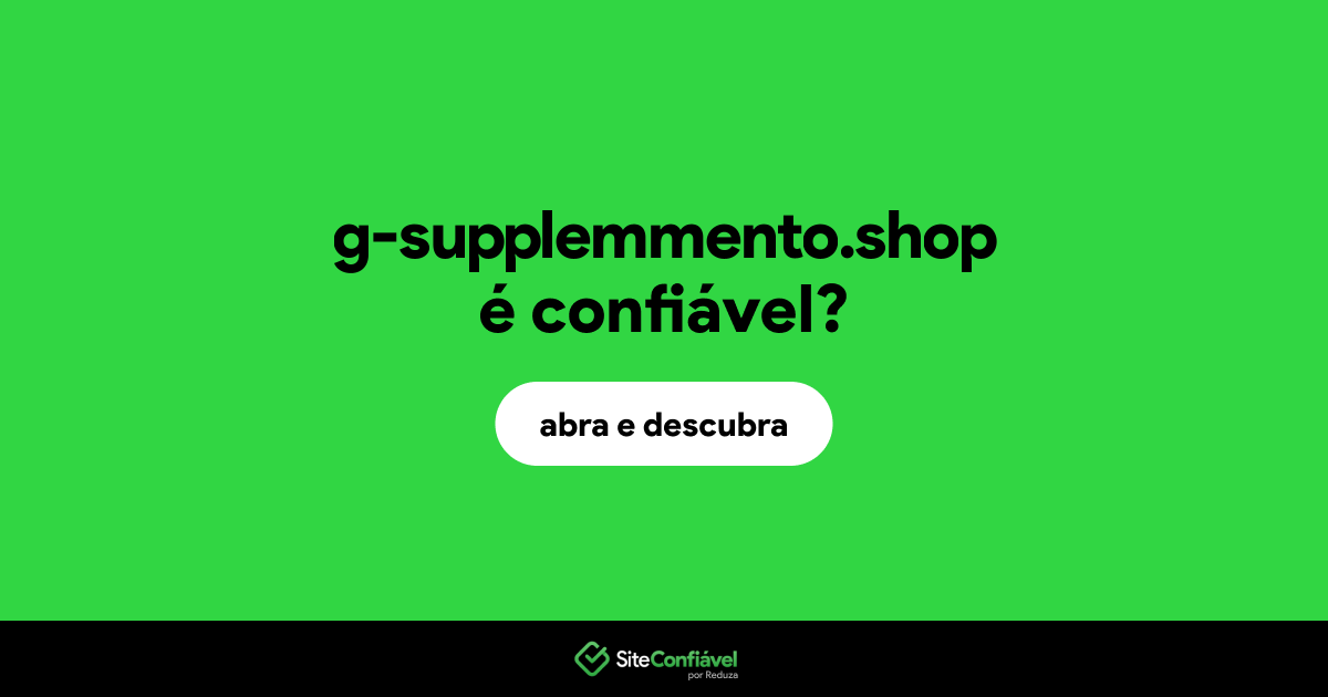 O site g-supplemmento.shop é confiável?