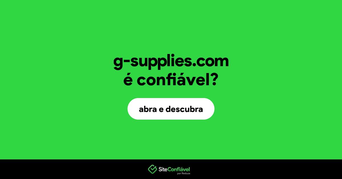 O site g-supplies.com é confiável?