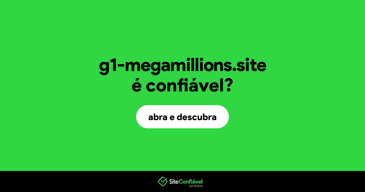 O site g1-megamillions.site é confiável?