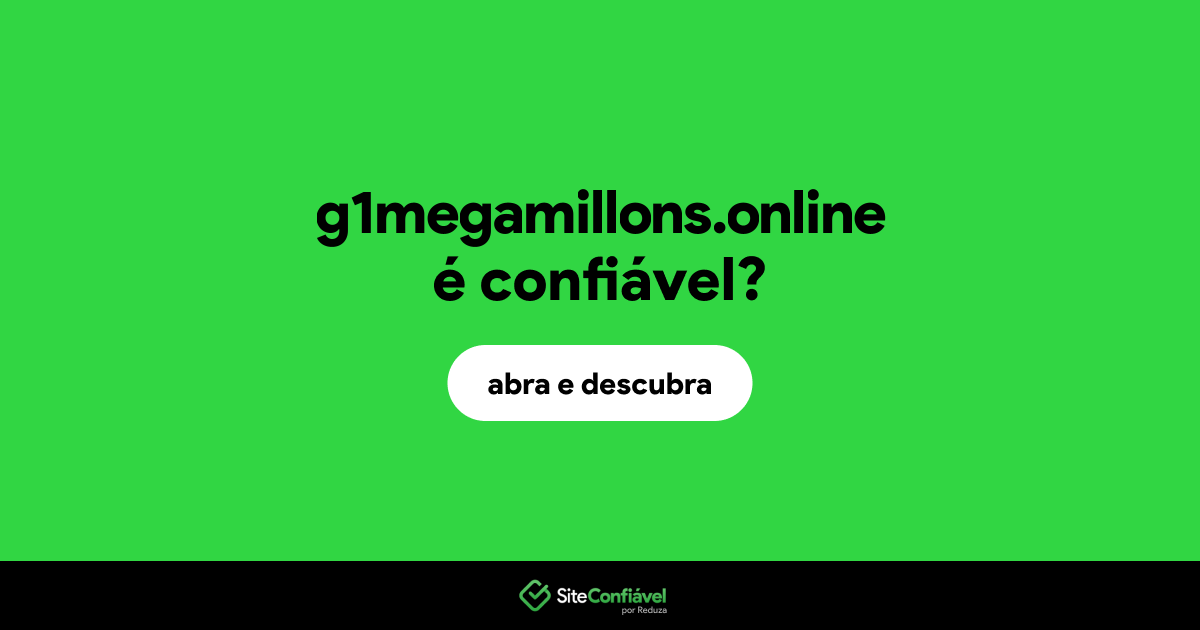 O site g1megamillons.online é confiável?