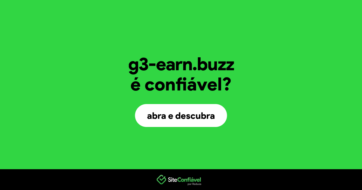 O site g3-earn.buzz é confiável?