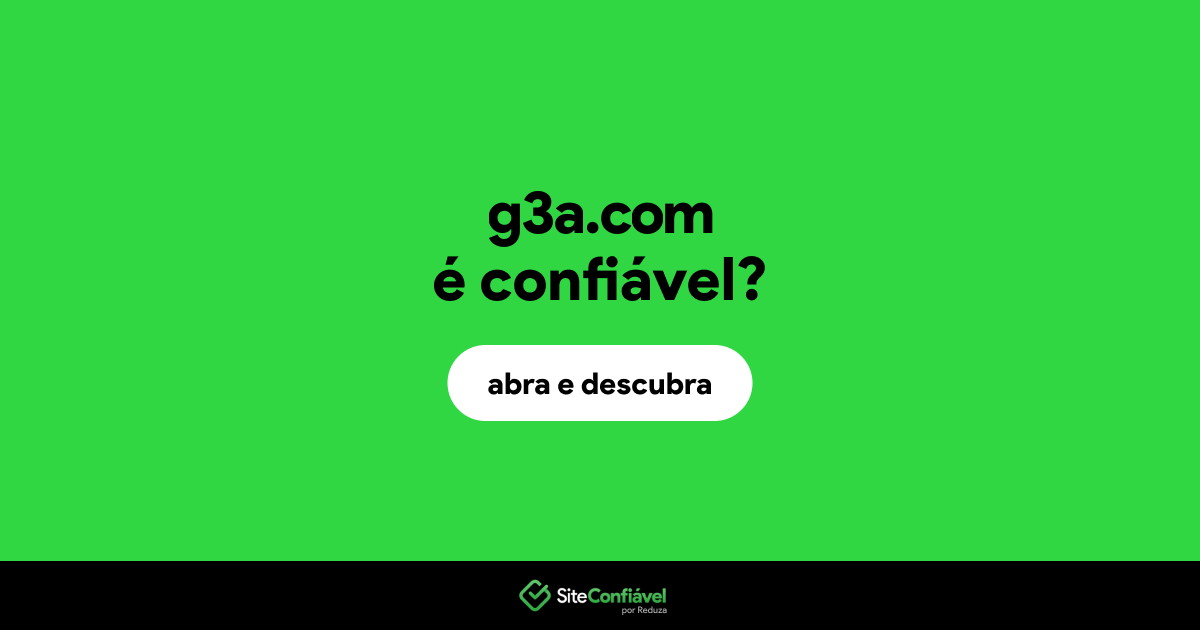 O site g3a.com é confiável?
