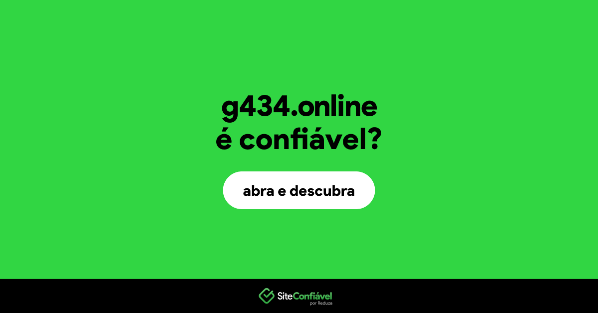 O site g434.online é confiável?
