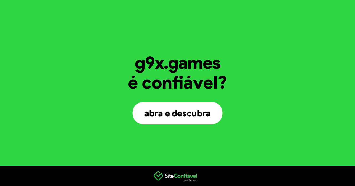O site g9x.games é confiável?