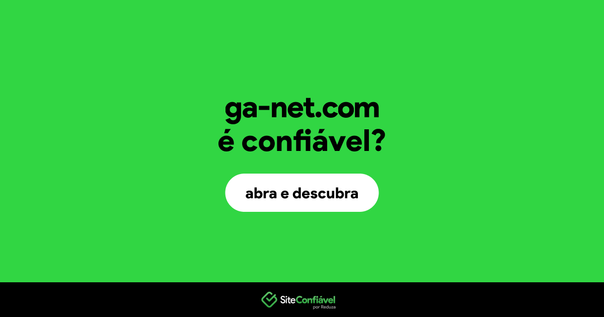 O site ga-net.com é confiável?