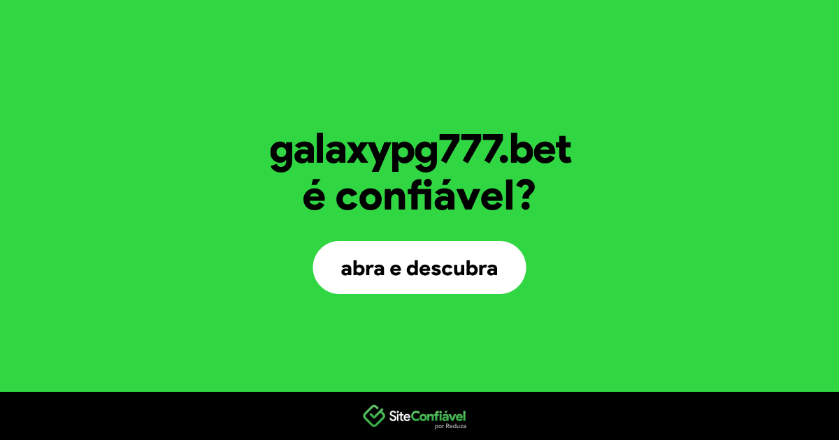 O site galaxypg777.bet é confiável?