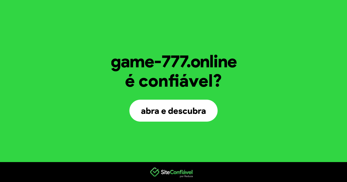 O site game-777.online é confiável?
