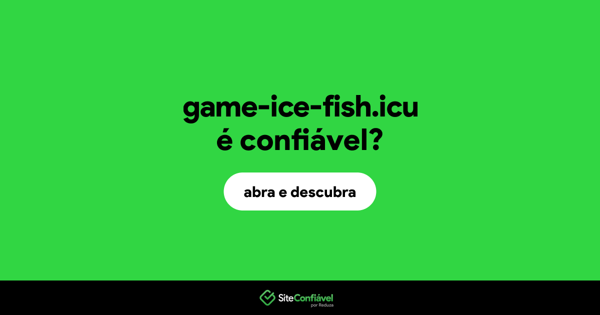 O site game-ice-fish.icu é confiável?