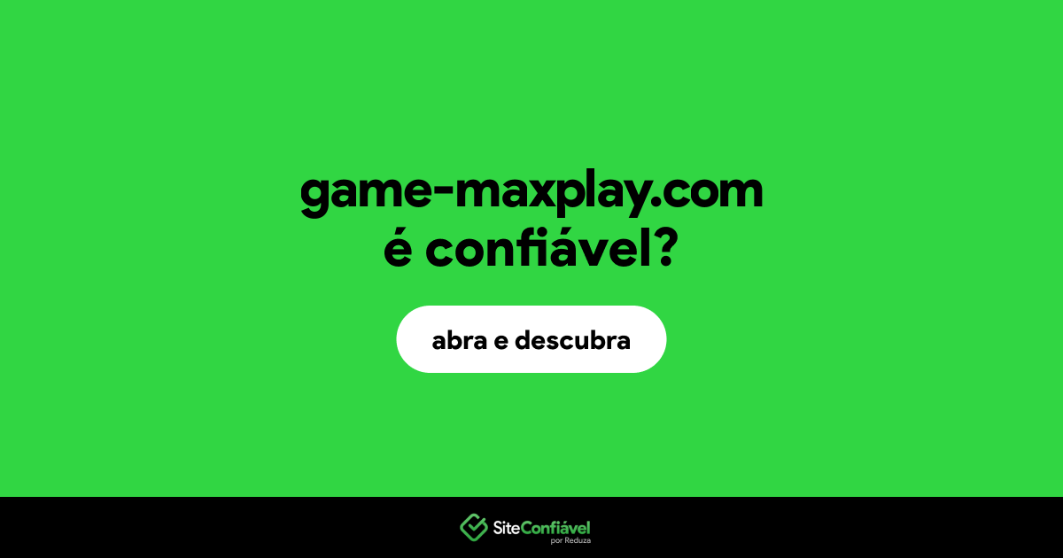 O site game-maxplay.com é confiável?