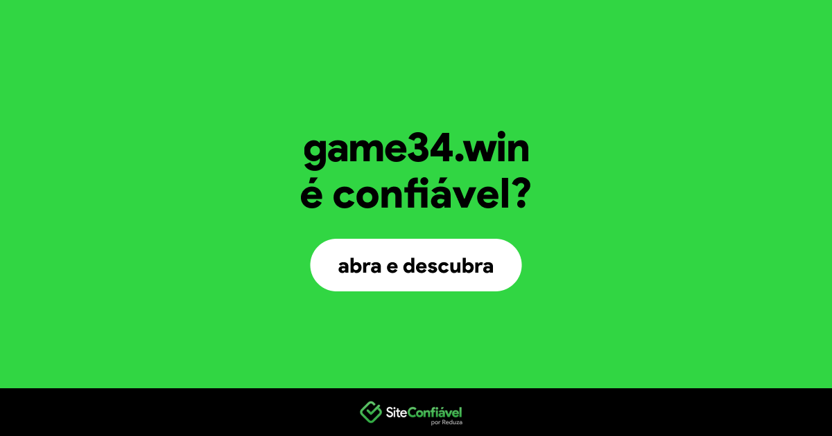 O site game34.win é confiável?