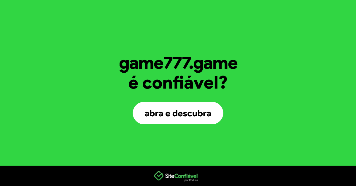 O site game777.game é confiável?