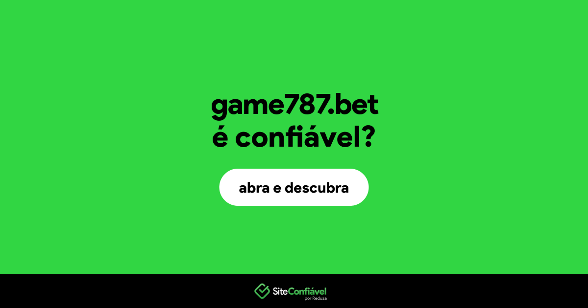 O site game787.bet é confiável?