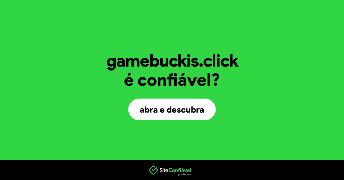 O site gamebuckis.click é confiável?