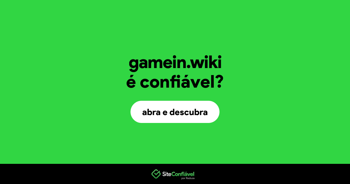 O site gamein.wiki é confiável?