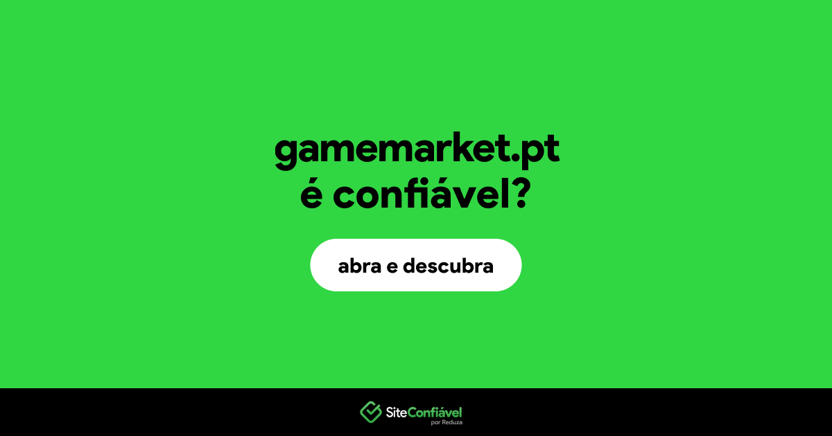 O site gamemarket.pt é confiável?