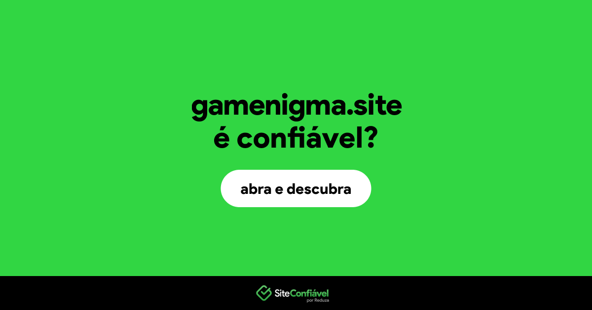 O site gamenigma.site é confiável?