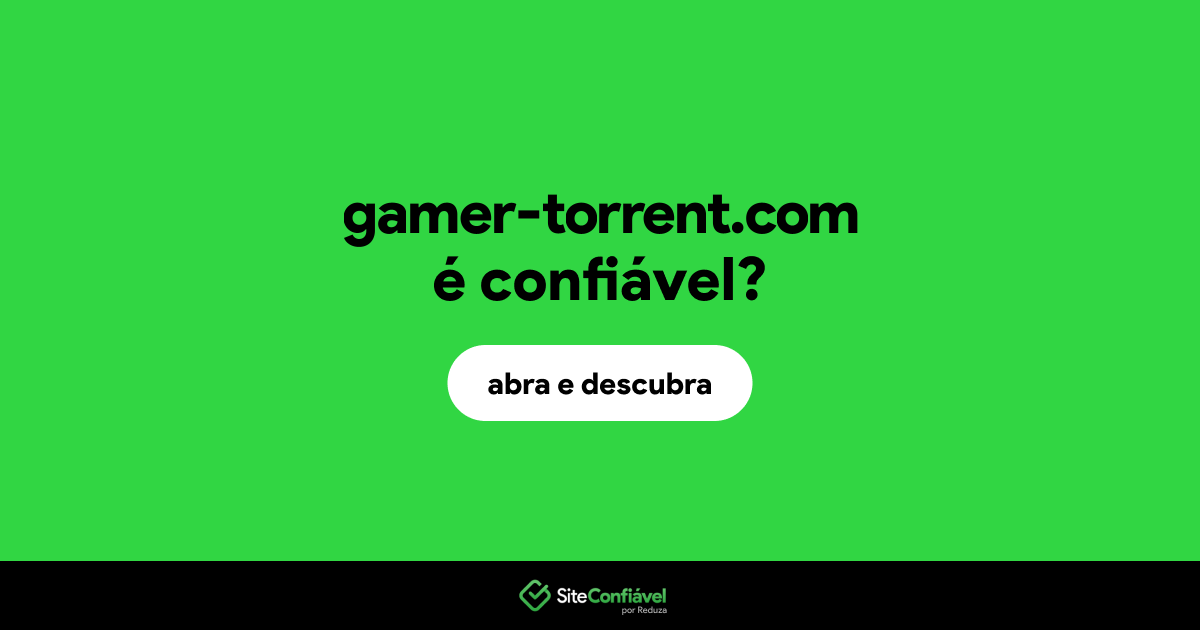 O site gamer-torrent.com é confiável?