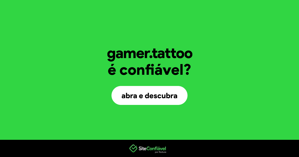 O site gamer.tattoo é confiável?