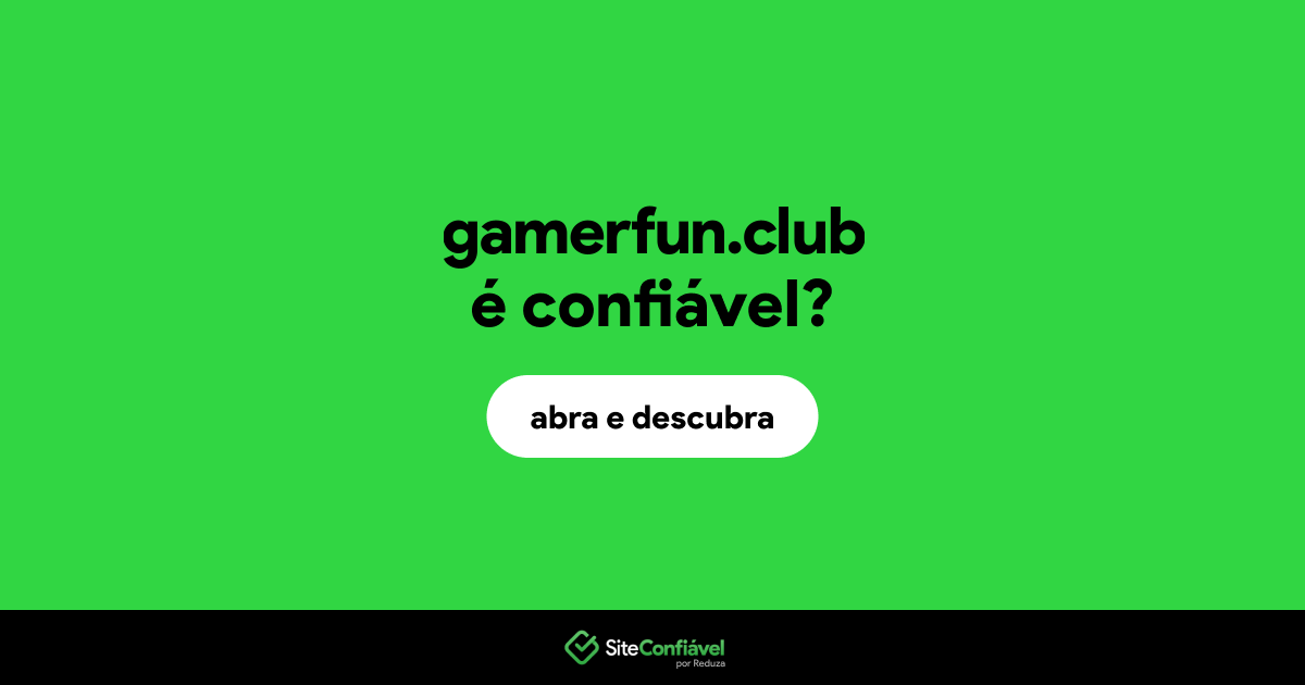O site gamerfun.club é confiável?
