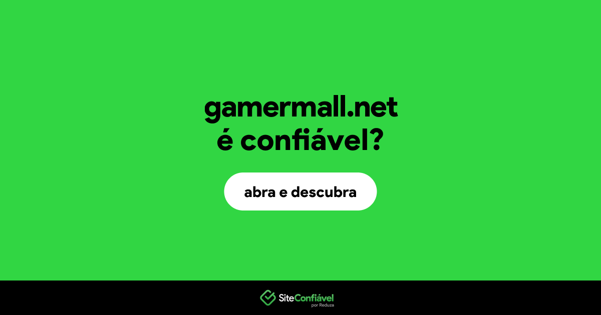 O site gamermall.net é confiável?