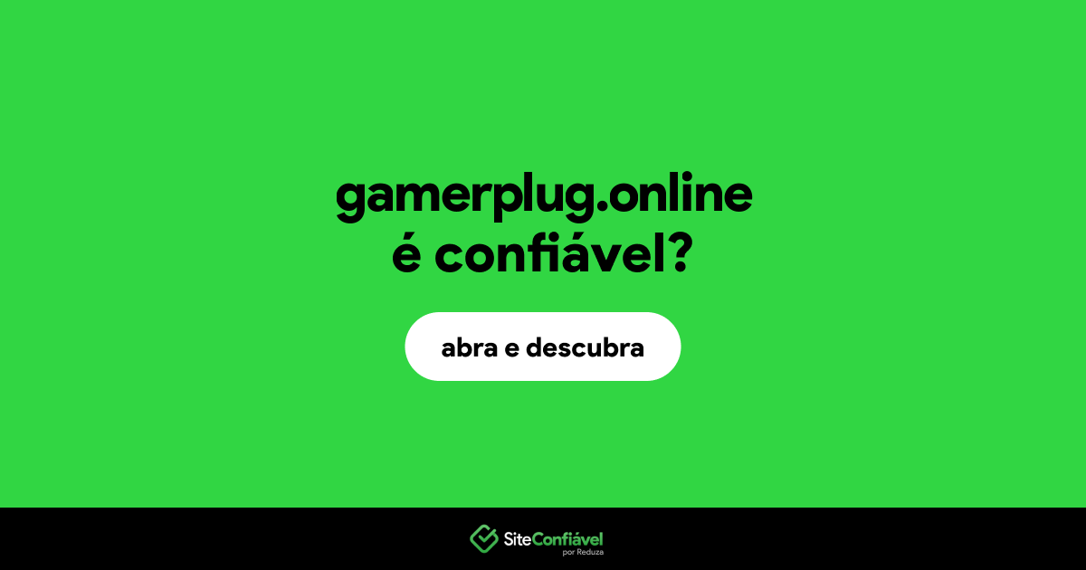O site gamerplug.online é confiável?