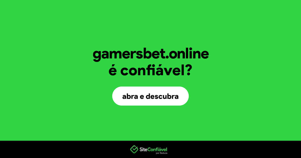 O site gamersbet.online é confiável?
