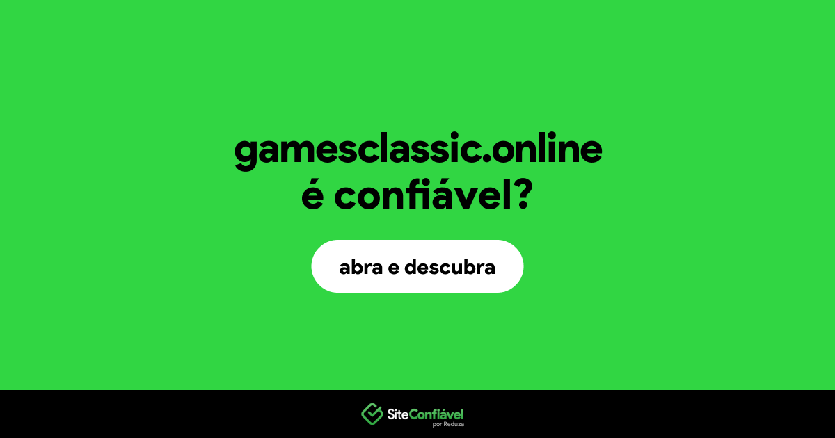 O site gamesclassic.online é confiável?