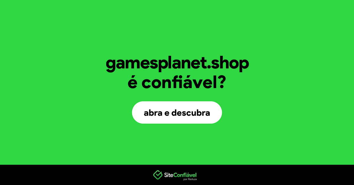 O site gamesplanet.shop é confiável?