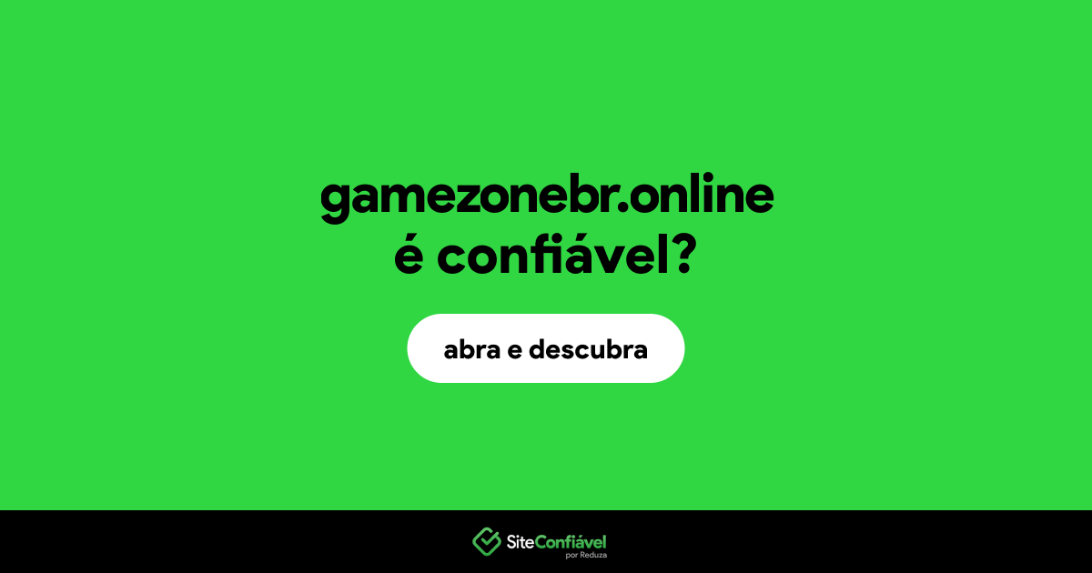 O site gamezonebr.online é confiável?