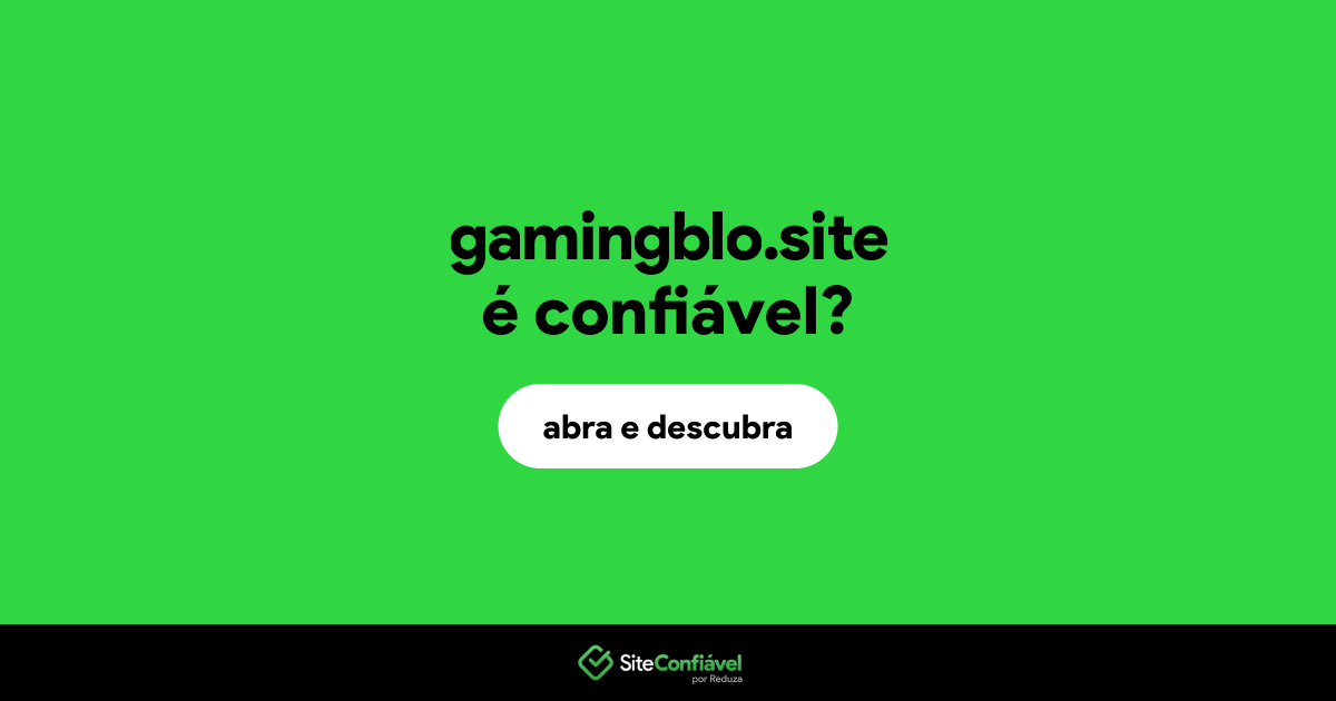 O site gamingblo.site é confiável?