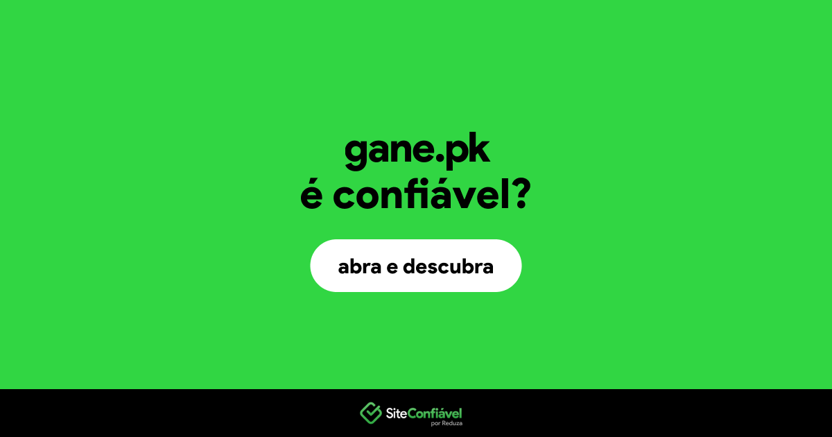 O site gane.pk é confiável?