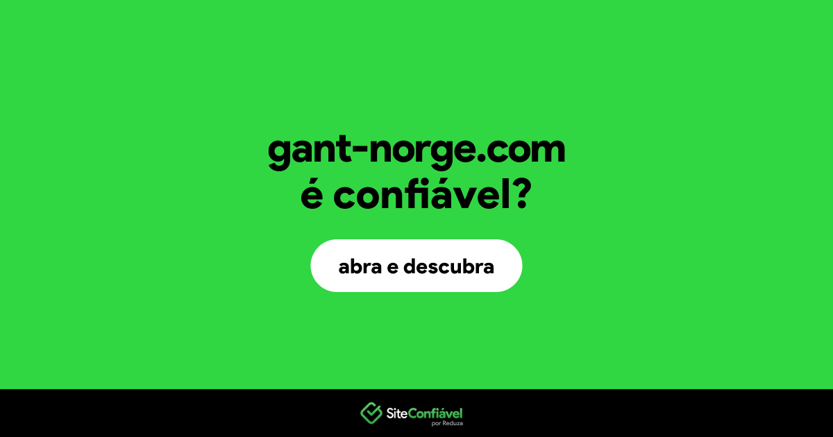 O site gant-norge.com é confiável?