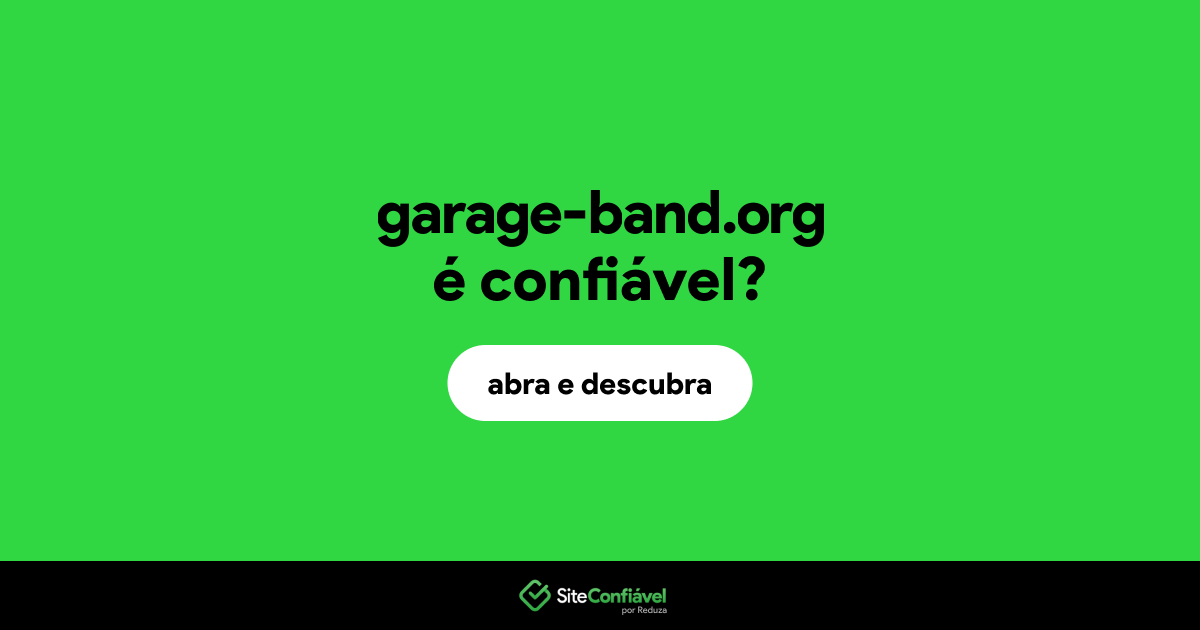 O site garage-band.org é confiável?
