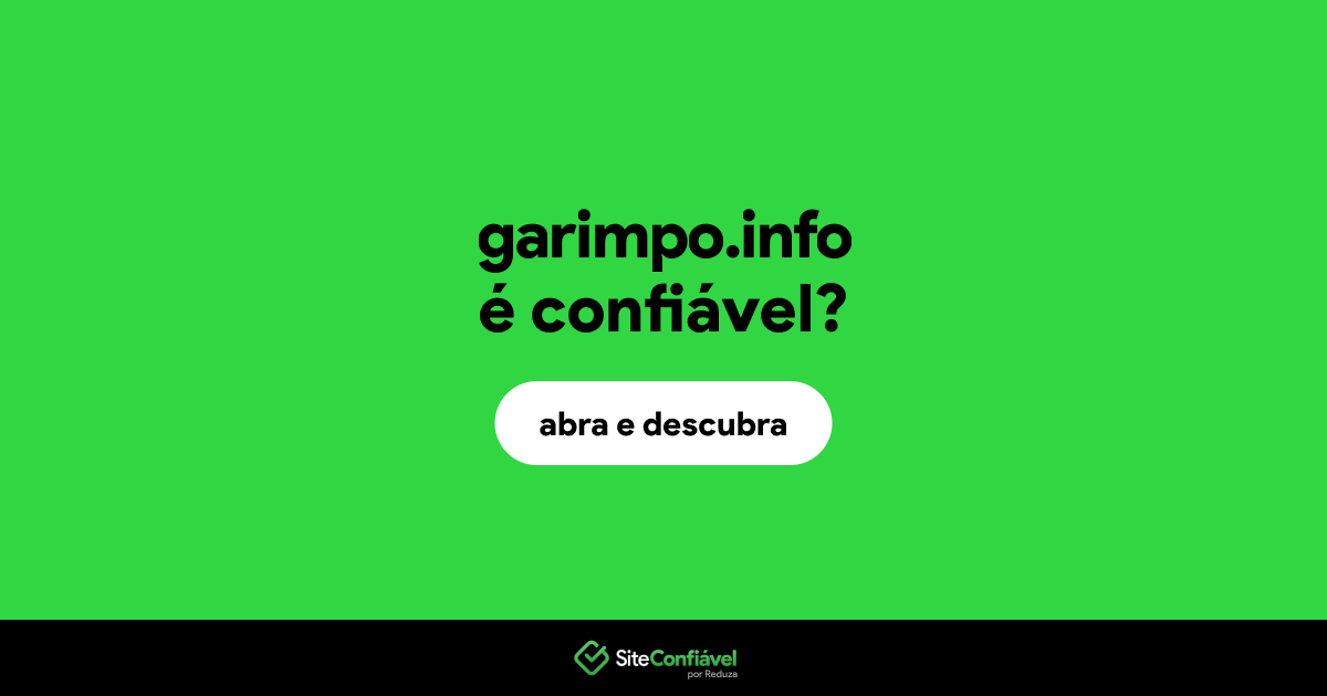 O site garimpo.info é confiável?